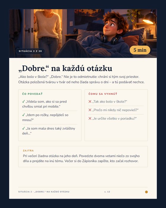 Situácia 2: „Dobre.“ na každú otázku